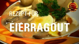 Beliebtes Eierragout Eierfrikassee Rezept aus der DDR Schulküche wie früher kochen [upl. by Airamas]