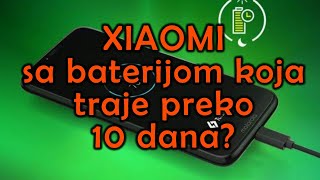 Xiaomi baterija koja traje preko 10 dana [upl. by Mariya]