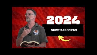 Nuwejaarsdiens 2024 Vita Dei Woordskool deur Riekert Botha [upl. by Fendig]