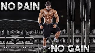 NO PAIN NO GAIN  Gym Motivation 🔥 [upl. by Sou433]