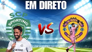 SPORTING CP VS NACIONAL EM DIRETO TAÇA DA LIGA FASE DE GRUPOS [upl. by Eelyac874]