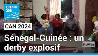 CAN 2024  SénégalGuinée un derby explosif • FRANCE 24 [upl. by Amelie123]