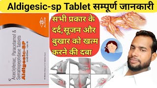 Aldigesic SP tablet  Aldigesic SP tablet use in Hindi  Aldigesic SP tablet full review in hindi [upl. by Uttica243]