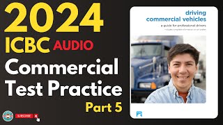 ICBC Commercial Drivers License Practice Test Part 5  Audio  Canadian Driver Knowledge Tests [upl. by Meerek776]