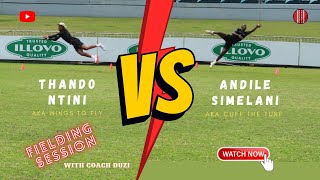 Thando Ntini Vs Andile Simelani fielding session with Coach Duzi [upl. by Landis]