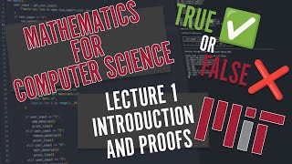 Mathematics For Computer Science 6042J MIT  Lecture 1  Watch Along [upl. by Frederigo]