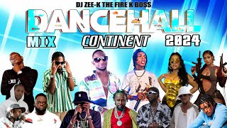 Dancehall Mix 2024  New Dancehall Song  Continent  Nigy Boy Masicka Alkaline Valiant Kraff [upl. by Aneerhs17]