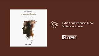 Je suis un chercheur dor  Extrait du livre audio lu par Guillaume Dulude [upl. by Adnaw581]