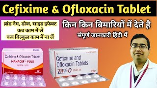 Cefixime amp Ofloxacin Tablets  Cefixime and Ofloxacin Uses  Mahacef plus tablet used for  Zifi o [upl. by Narok587]