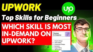 Top Upwork Skills for Beginners 2024 How to Get Highest Paying Jobs on upwork [upl. by Tuddor]