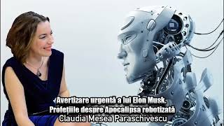 Avertizare urgenta a lui Elon Musk ＊ Profetiile despre Apocalipsa robotizata [upl. by Cj980]