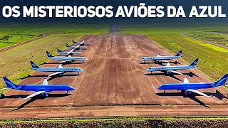 O que ACONTECE com esses AVIÕES DA AZUL [upl. by Tawnya]