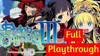 The Hall of Conviction  Etrian Odyssey 3 HD Full Playthrough  Stream 45 [upl. by Ennaeed605]