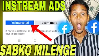 Facebook new update Instream ads Im interested 💥Exploring Facebook InStream Ads Features amp Benefits [upl. by Jak]