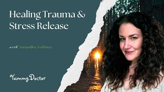 Healing Trauma amp Stress Release [upl. by Eihs]