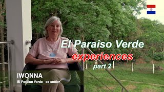 El Paraiso Verde  expiriences  quotIwonnaquot  part 2 paraisoverde paraguay [upl. by Kadner]