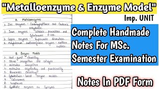 quotMETALLOENZYME AND ENZYME MODELquotcomplete handmade notes Imp for MSc Chemistry semester exam [upl. by Benedick734]