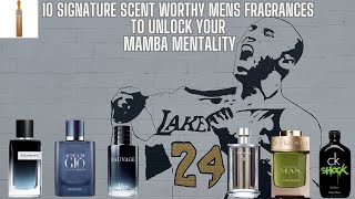 10 Signature Scent Worthy Mens Fragrances To Unlock Your Mamba Mentality [upl. by Gustav]