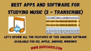 Best apps and software for studying music 2  Transcribe [upl. by Hoem]