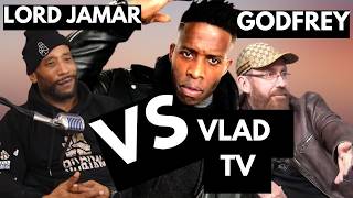 LORD JAMAR and GODFREY Take Down Vlad TV in EPIC EXPOSE [upl. by Itoyj]