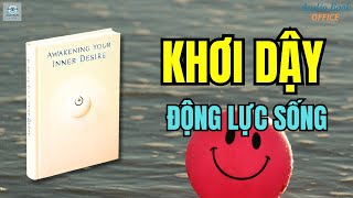 Khơi Dậy Khát Vọng Bên Trong Bạn  Sách Tóm Tắt [upl. by Riggs]