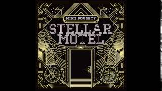 Mike Doughty  Light Will Keep Your Heart Beating in the Future Official Audio [upl. by Pomfrey]