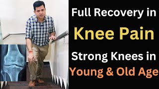 Knee Pain Relief Exercises How to Get Strong Knees Knee Pain Recovery in Young amp Old Age [upl. by Yci]