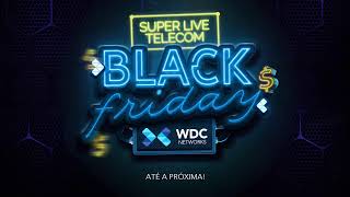 SUPER LIVE TELECOM  WDC NETWORKS [upl. by Pinzler]