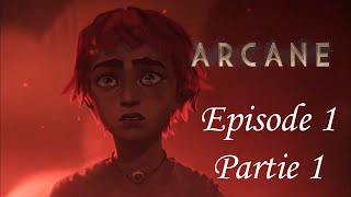 Arcane  Episode 1 VF  PARTIE 1 [upl. by Enelrad]