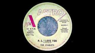 THE STARLETS P S I LOVE YOU 1960 Astro 45 202 [upl. by Seana508]