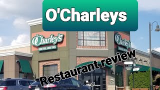 OCharleys restaurant review 2022 [upl. by Aggappe899]