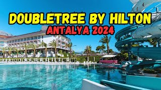 DoubleTree by Hilton Antalya Kemer  Hotel Tour 2024 Kemer Turkey [upl. by Mariann741]