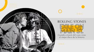 Exile On Main Street Documental  El Gran Album de los Rolling Stones [upl. by Nivac309]