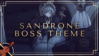 Sandrone Marionette  Boss Theme  FANMADE Genshin Impact原神 OST [upl. by Eelyek]