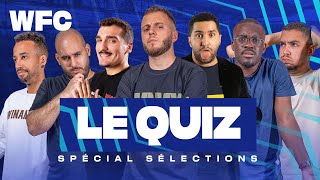 ⚽ Le quiz du WFC 13 spécial sélections avec Nabil Djellit  Football [upl. by Huebner286]