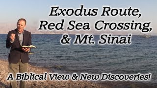 Moses the Exodus Route Red Sea Crossing Mt Sinai Ten Commandments Egypt Midian Saudi Arabia [upl. by Garth169]