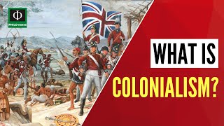 What is Colonialism [upl. by Savihc]