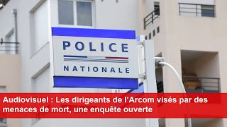 Audiovisuel  Les dirigeants de l’Arcom visés par des menaces de mort une enquête ouverte [upl. by Loredana]