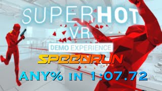 SUPERHOT VR Demo Speedrun in 10772 [upl. by Eidissac461]