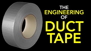 The Engineering of Duct Tape [upl. by Reitman]