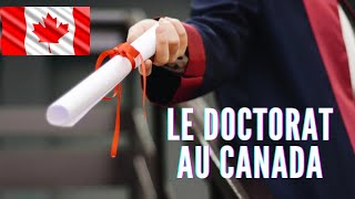 Etudes au Canada n°04  parlons en détail du doctorat au Canada [upl. by Oinotnanauj]