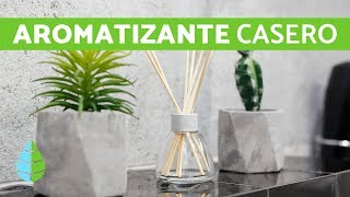 AROMATIZANTE CASERO  Cómo hacer AMBIENTADOR PARA LA CASA [upl. by Lauro5]