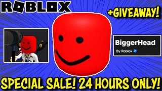 SPECIAL ROBLOX SALE Get This BIGGERHEAD for 24 Hours ONLY [upl. by Naaman]