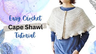 How to Crochet Cape Capelet Shawl Easy Tutorial for Beginners [upl. by Inaffit]