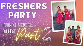 Freshers party in Kurnool medical College part 2🎉🥳💥kmcdanceperformancerampwalk kmcshortfilmvlog [upl. by Anedal]