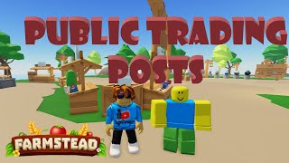 RobloxFARMSTEADPublic Trading Posts [upl. by Irakab790]