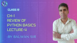 Operators and Operands Class 12 Ch1 Review of Python Basics  Python Revision Tour Lecture4 [upl. by Pillow]