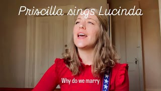 Priscilla sings Lucinda [upl. by Gapin]