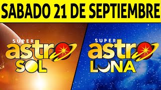 Resultado ASTRO SOL y ASTRO LUNA del Sábado 21 de Septiembre de 2024 SUPER ASTRO 😱💰🚨 [upl. by Cornelius883]