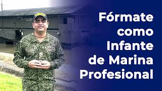 Fórmate como Infante de Marina Profesional  Armada de Colombia HazteMarino [upl. by Malin]